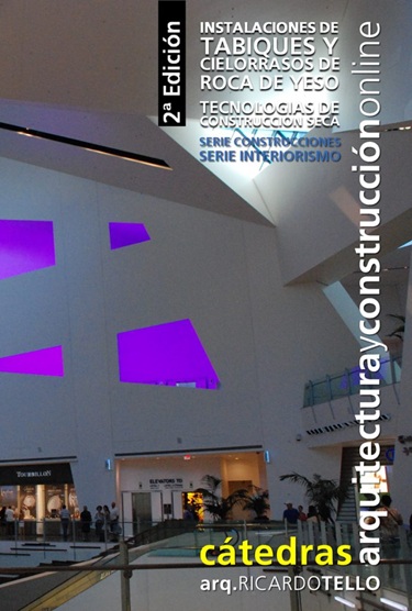 Instalaciones de tabiques y cielorrasos de roca de yeso - 2ª edición